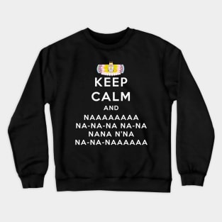 Keep Calm King of All Cosmos Crewneck Sweatshirt